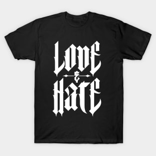 Love & Hate T-Shirt